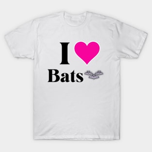 I Love Bats T-Shirt